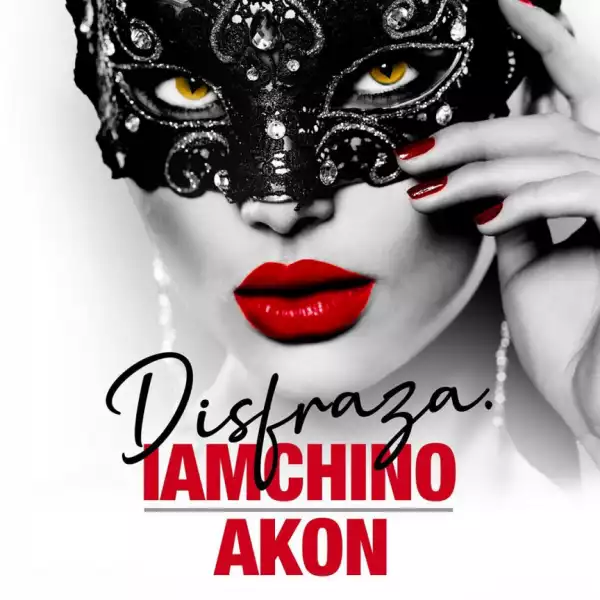 IAmChino - Disfraza ft. Akon